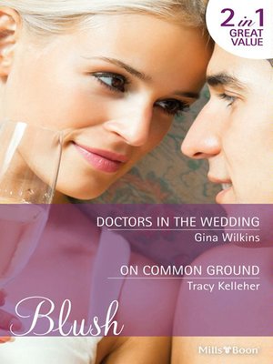 cover image of Doctors In the Wedding/On Common Ground